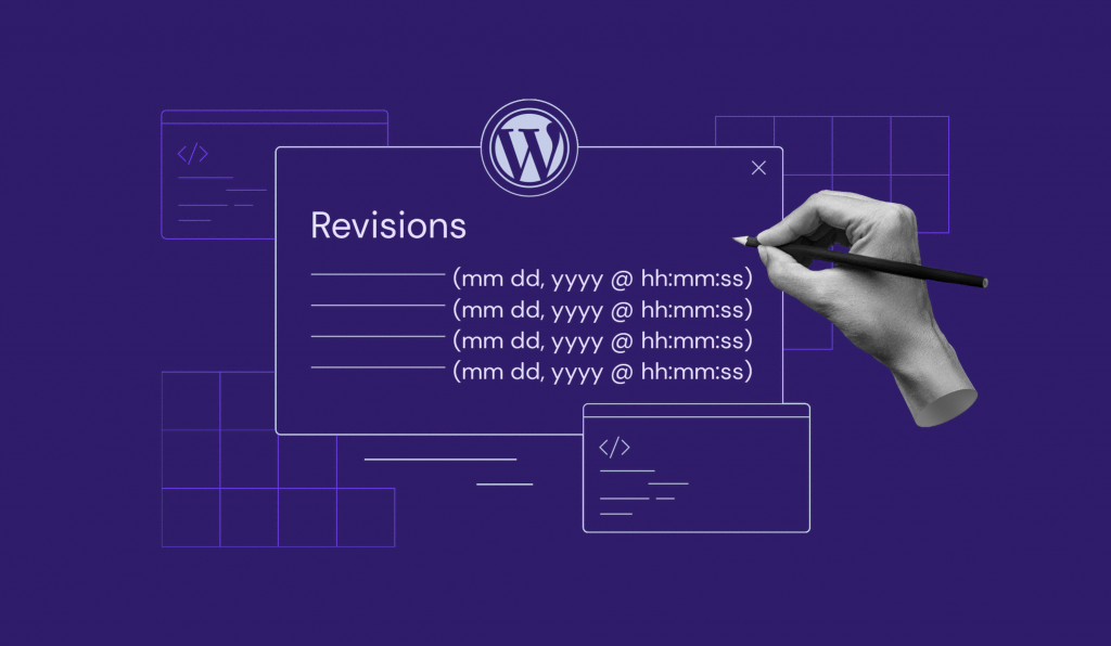 WordPress revisions: different options and how to manage them