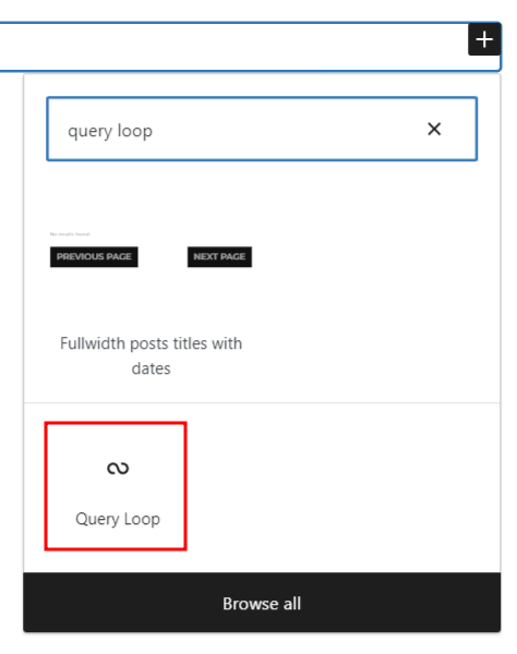 comment-ajouter-un-article-a-une-page-wordpress Le résultat de la recherche du Query Loop lors de l'ajout d'un nouveau bloc